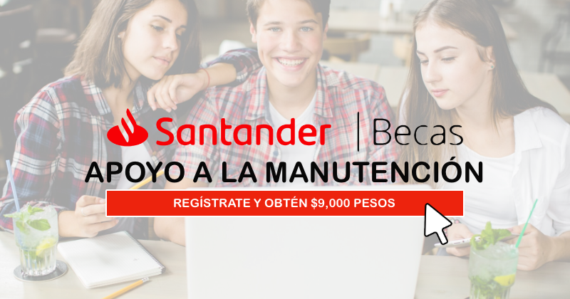 Becas Santander de Apoyo a la Manutención